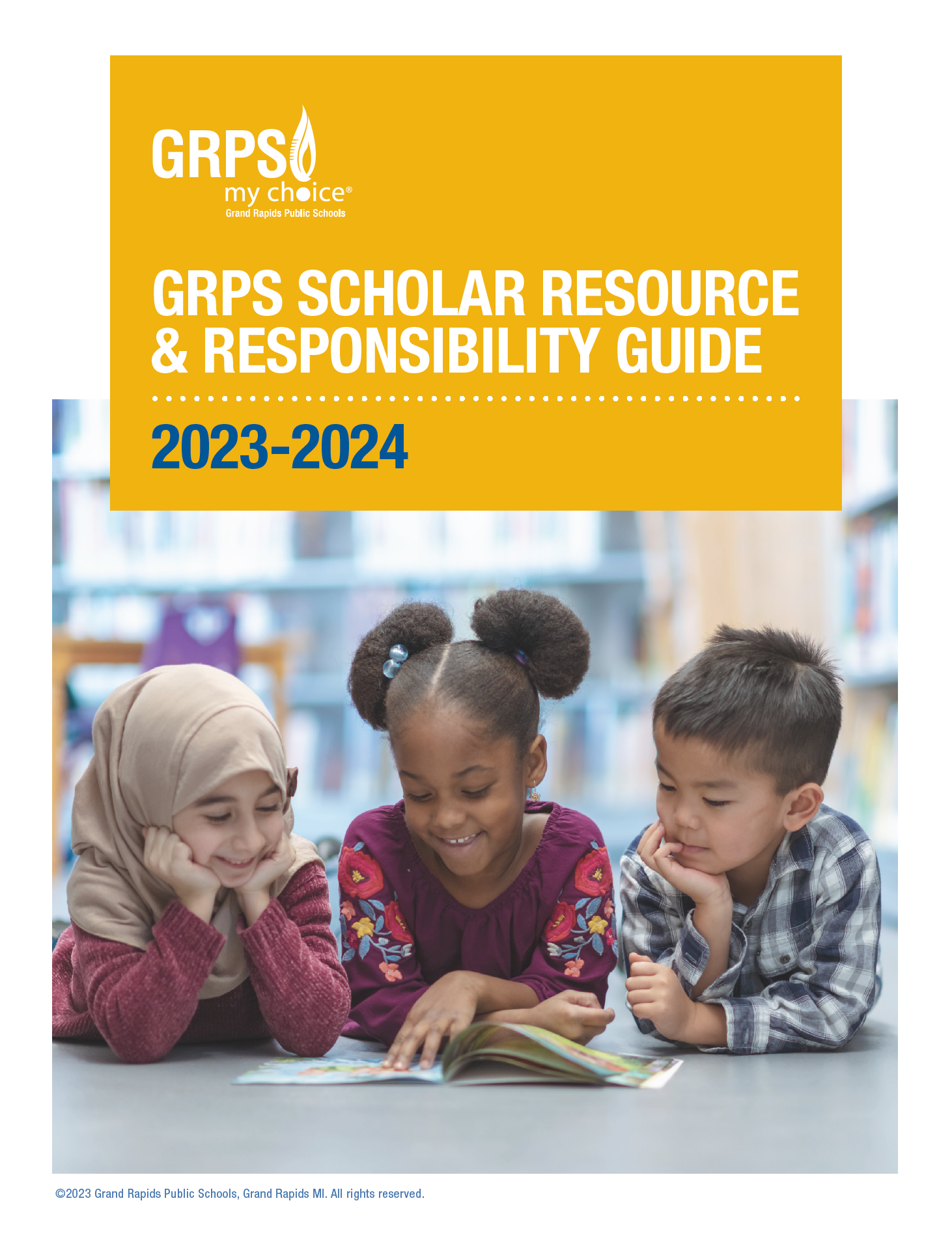 2022-2023 GRPS Scholar Resource & Responsibility Guide