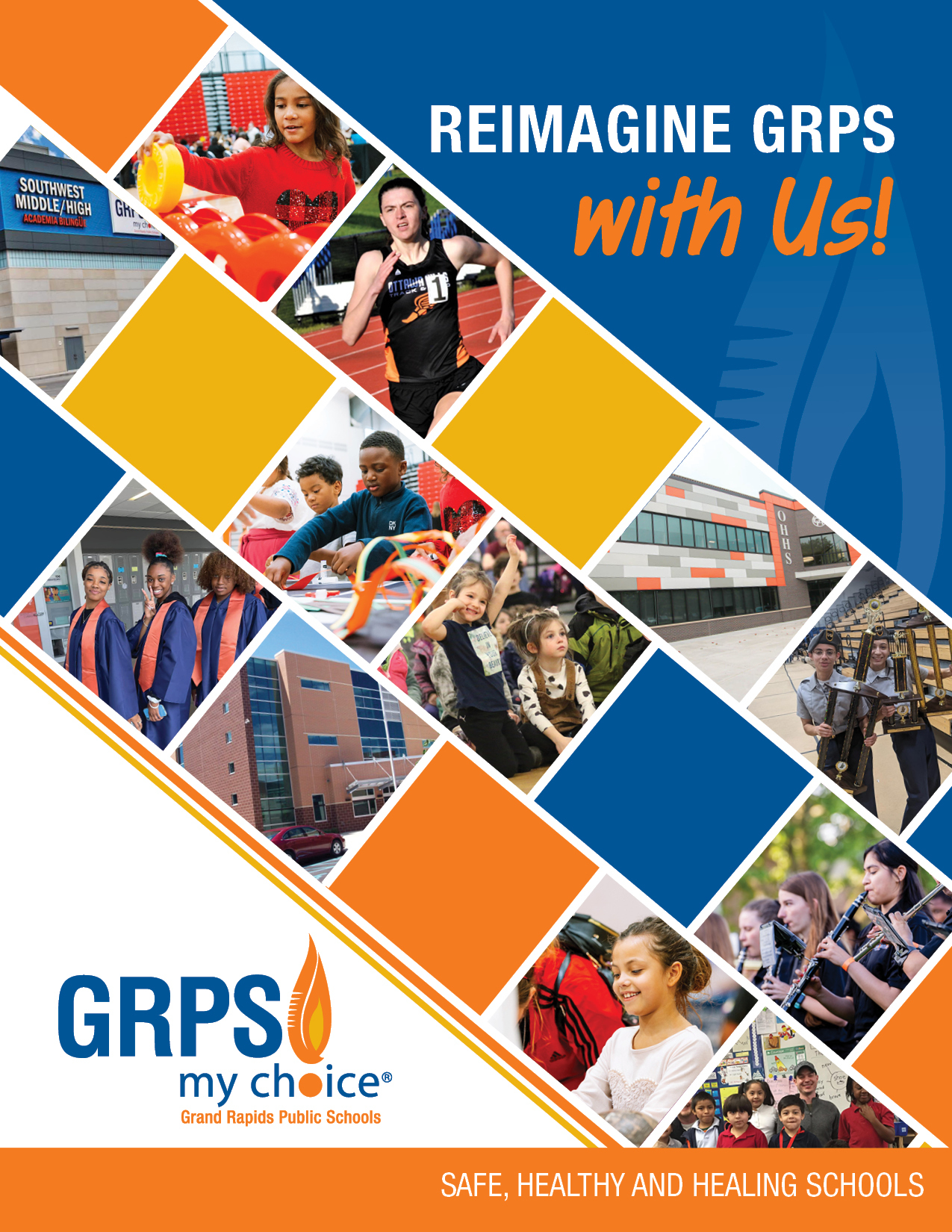 Reimagine GRPS with Us! Safe, Healthy and Healing Schools